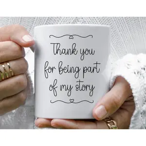 Chrismas Gift Thank You for Being Part of My Story Gift, Thank You Mug, Godparent Thank You Gift, Godmother Thank You Coffee Cup, Foster Parent Gift.11 Oz Mug White, Can Be Used for Friends Dinner, Cups Can Be Used to Hold Drinks, Coffee