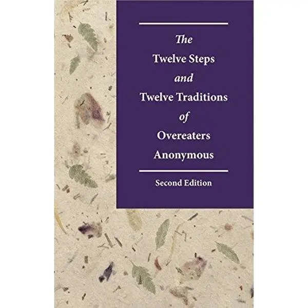 USED-The Twelve Steps and Twelve Traditions of Overeaters Anonymous Second Edition by Overeater Anonymous (Paperback)