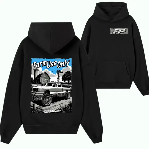 Fitzgerald Performance Farm Use Only Hoodie – Black Graphic Hoodie Featuring Lifted Super Duty Truck on Farm, Perfect for Diesel & Country Truck Fans.