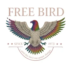 Free Bird DTF Transfer - Since 1973 - And This Bird You Cannot Change - Colorful Bird Design