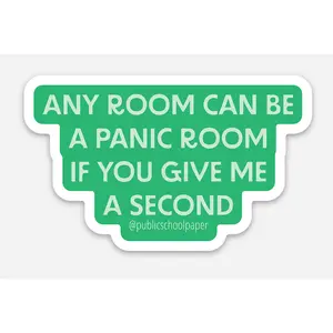 Panic Room Sticker