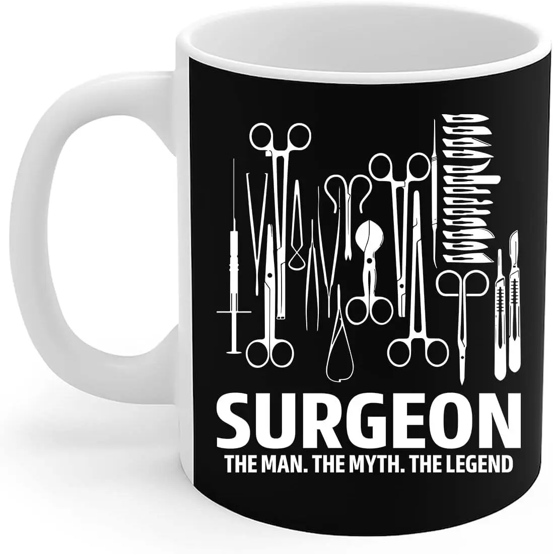 Surgery Physician Mug Surgeon The Man Myth Legend Medical Doctor Coffee Mug 11oz