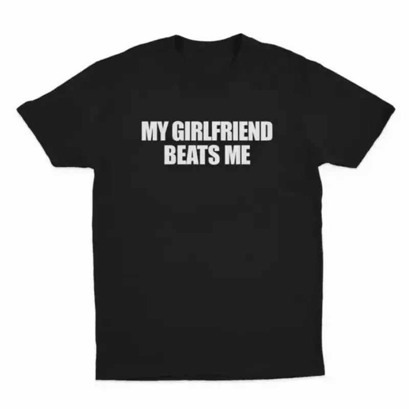 My Girlfriend Beats Me -Black