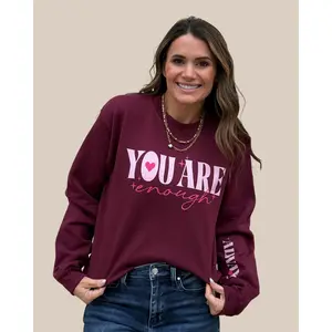 You are Enough Always Sweatshirt