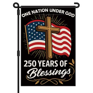 Blessings 250 Years America Garden Flag, 250 Anniversary USA Flag America Patriotic Banner 250 Year One Nation Under God 4th of July Double-Sided Waterproof 1776-2026 Commemorative Flag 12x18 Inch