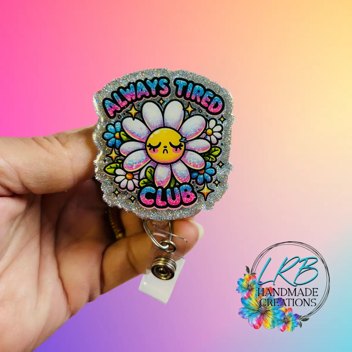 Always Tired Club Badge Reel ~ Retractable Badge Reel ID Holder ~ Customizable ~ Handmade ~ Nurse Badge Reel ~ Teacher Lanyard ~ Magnetic Pin ~ Stethoscope Tag ~ Magnet ~ Phone Grip