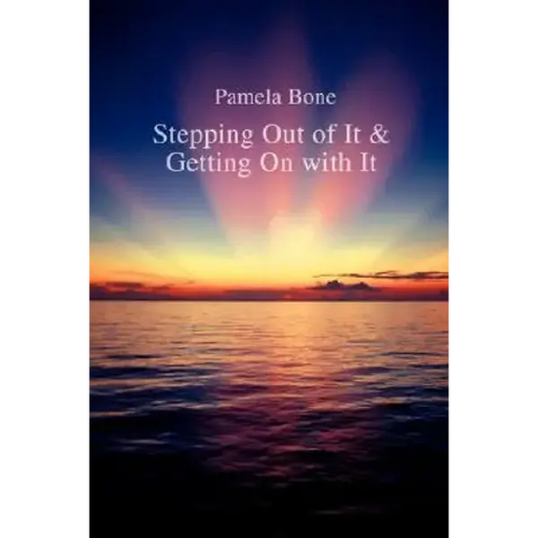 Stepping Out of It & Getting on with It - Paperback