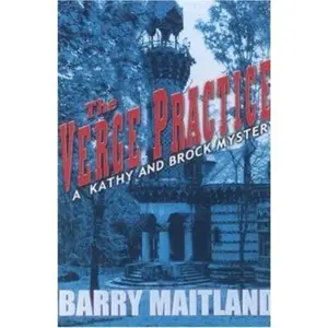 USED Book - The Verge Practice: A Kathy and Brock Mystery by Barry Maitland (Hardcover) - english