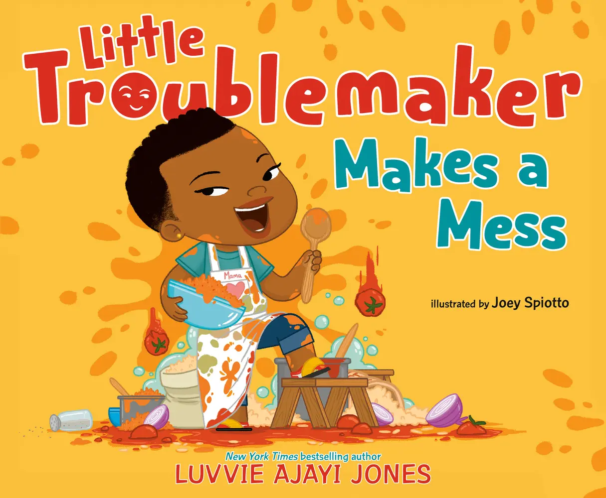 USED-Little Troublemaker Makes a Mess by Ajayi Jones, Luvvie (Hardcover)