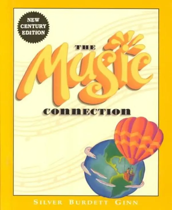 USED-The Music Connection, Grade 6 Pupil Edition 2000c by Silver Burdett Ginn (Hardcover)