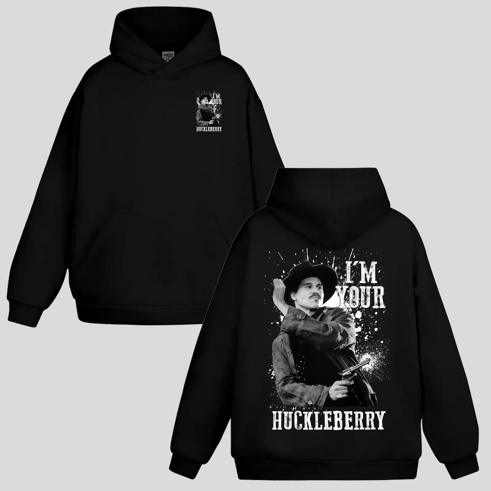 Doc Holliday Best Outfit "I'm Your Huckleberry" Hoodie Sweatshirt, Tombstone Shirt, Cowboy Outfit, Perfect for Western Movie Lovers, Full Size, Full Color