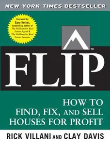 USED-Flip: How to Find, Fix, and Sell Houses for Profit by Villani, Rick (Paperback)