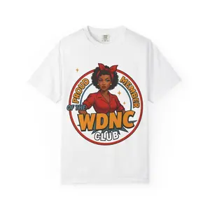Proud Member WDNC Club T-Shirt, Unisex Graphic Tee, Gift for Club Members, Casual Wear, Full Colors, Full Sizes, For Men, For Women
