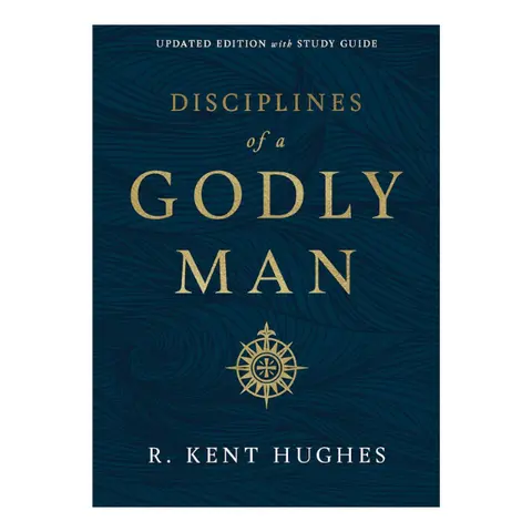 Disciplines of a Godly Man (Updated Edition) Hardcover – July 30, 2019