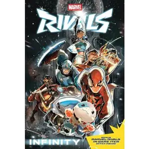 Marvel Rivals: Infinity -- Paul Allor, Paperback