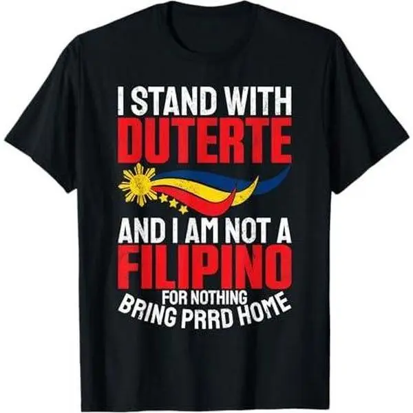 Stand for PRRD Supporter Digong Duterte Philippine DU30 T-Shirt