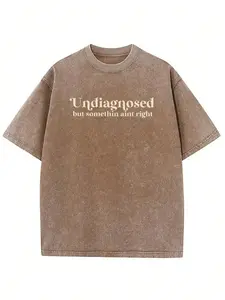 Vintage "Undiagnosed But Somethin Ain't Right" Mental Health Meme T-Shirt, Washed Brown Cotton Oversized Short Sleeve Tee, Sarcastic Humor Casual Crewneck