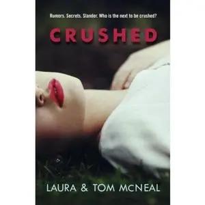 USED-Crushed (Readers Circle) by Laura McNeal (Paperback)