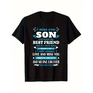 I Miss My Son Always & Forever Memorial Short-Sleeve T-Shirt - 100% Cotton Comfort Fit Graphic Top for Men, Breathable Vintage Remembrance Apparel, Son Loss Gift for Funeral or Casual Wear Tshirt