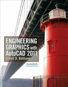 USED-Engineering Graphics with AutoCAD 2011 by Bethune, James D. (Hardcover)