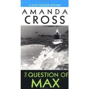USED-The Question of Max by Amanda Cross (Unknown)