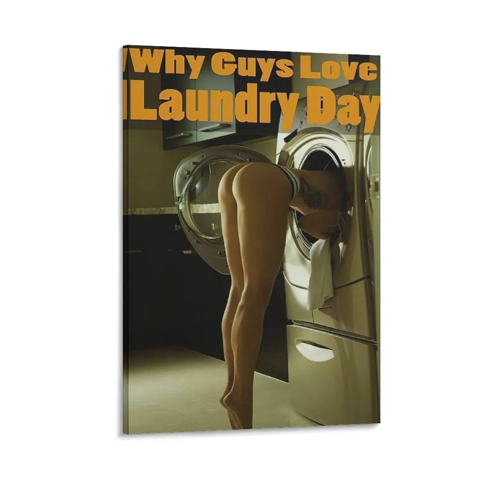"Why Guys Love Laundry Day" Hot Girl Canvas Wall Art Poster, Home Decoration Painting for Bedroom, Living Room Decor Gift