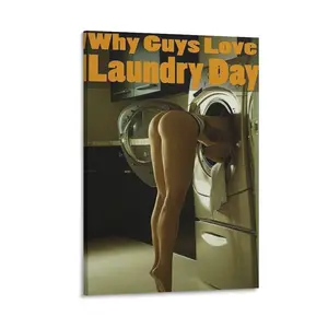 “Why Guys Loves Laundry Day” Hot Girl Poster. Canvas Wall Art. For Room Aesthetic. Prints for Living Roombedroom Decor. Poster Canvas Wall Art For Bedroom Decor Bar Office Room Decor Gift