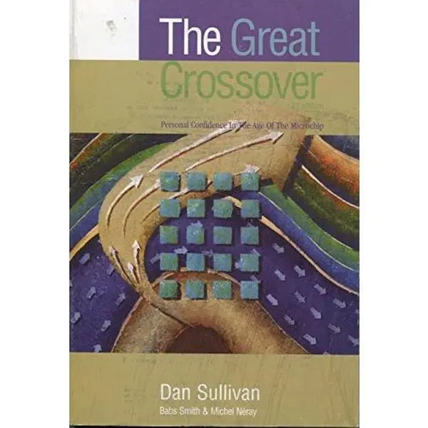 USED-The Great Crossover: Second Edition (Personal Confidence In The Age Of The Microchip) (Paperback)