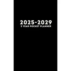 2025-2029 Pocket Planner: 5 Year Monthly Calendar for Purse from January 2025 up to December 2029 with Holidays, Habits Tracker, Vision Board (Size: 4x6.5) - Simple Black Cover Paperback – May 1, 2024
