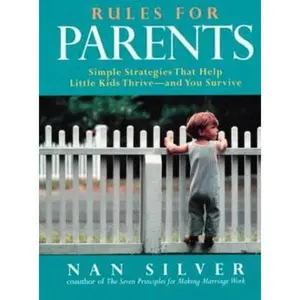 USED-Rules for Parents by Nan Silver (Unknown)