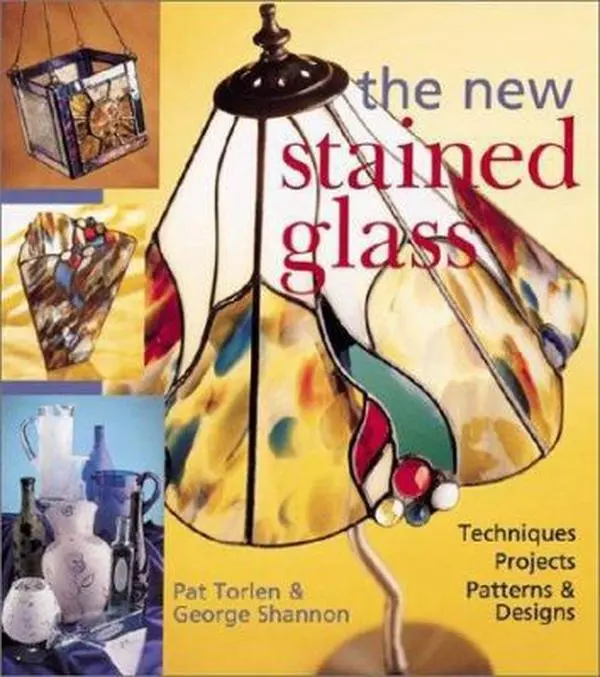 USED-The New Stained Glass: Techniques * Projects * Patterns & Designs by Pat Torlen (Paperback)