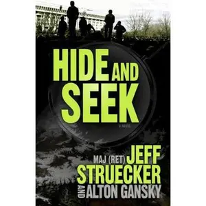USED-Hide and Seek: A Novel by Jeff Struecker (Paperback)
