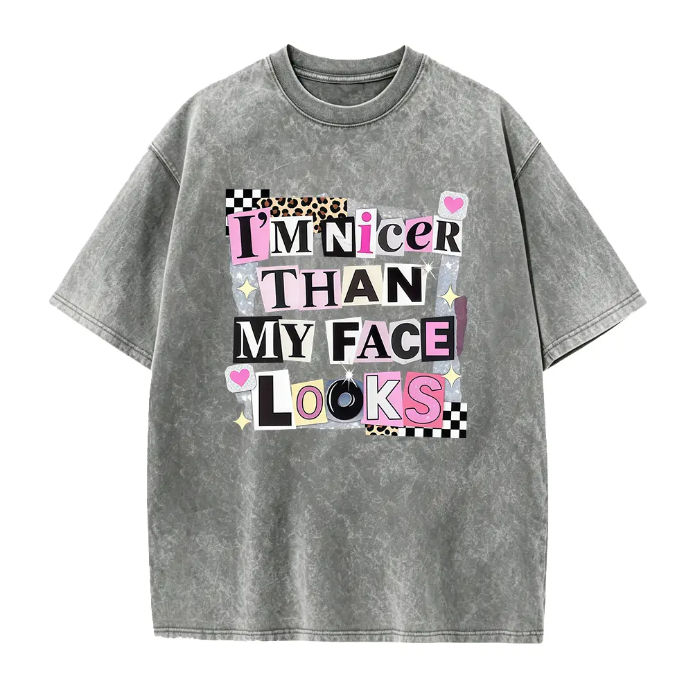 Funny Sarcastic Shortsleeve T-Shirt with "I'm Nicer Than My Face Looks" Graphic, Unisex Light Silky Cotton Streetwear Tee, Tshirt, Cardigans