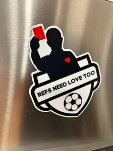 Die-Cut Car / Fridge Magnet - REFS NEED LOVE TOO