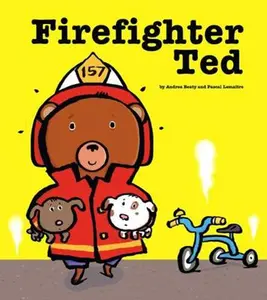 USED-Firefighter Ted by Andrea Beaty (Paperback)
