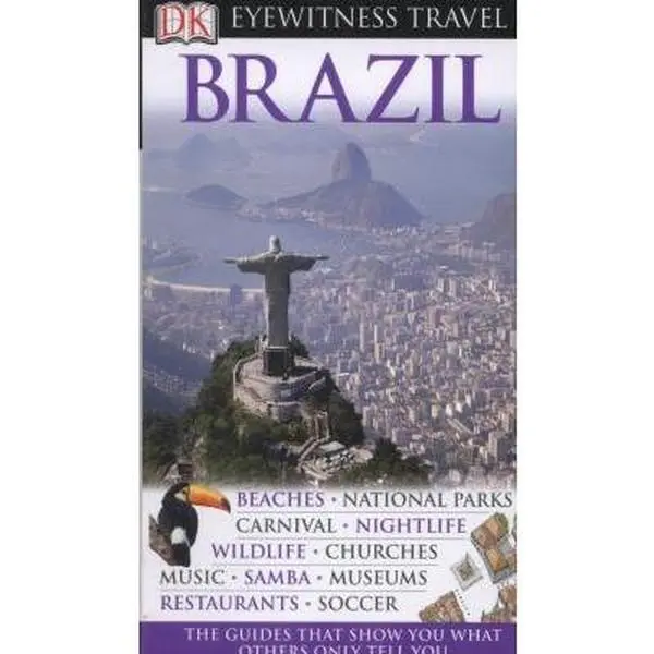 USED-DK Eyewitness Travel Guide: Brazil by Alex Robinson (Paperback)