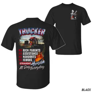 Trucker Hustle T-Shirt, No Rich Parents No Assistance Graphic Tee, Hard Working Truck Driver Back Print Shirt, Blue Collar Pride Apparel, Gift for Truckers or CDL Drivers
