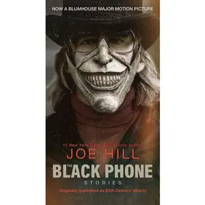 USED-The Black Phone [Movie Tie-In]: Stories by Hill, Joe (Mass Market Paperback)