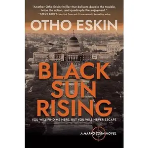 Black Sun Rising -- Otho Eskin, Paperback