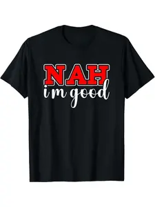 Men's Retro T-Shirt-Firm "NAH I'm Good" red letter print, soft round neck design, breathable daily fitness, travel casual wear, machine wash, loose and comfortable clothing, fitness top, quick-dry performance, street casual look
