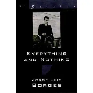 USED Book - Everything & Nothing by Jorge Borges (Paperback) - english