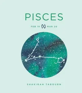 USED-Zodiac Signs: Pisces: Volume 8 by Tabourn, Shakirah (Hardcover)