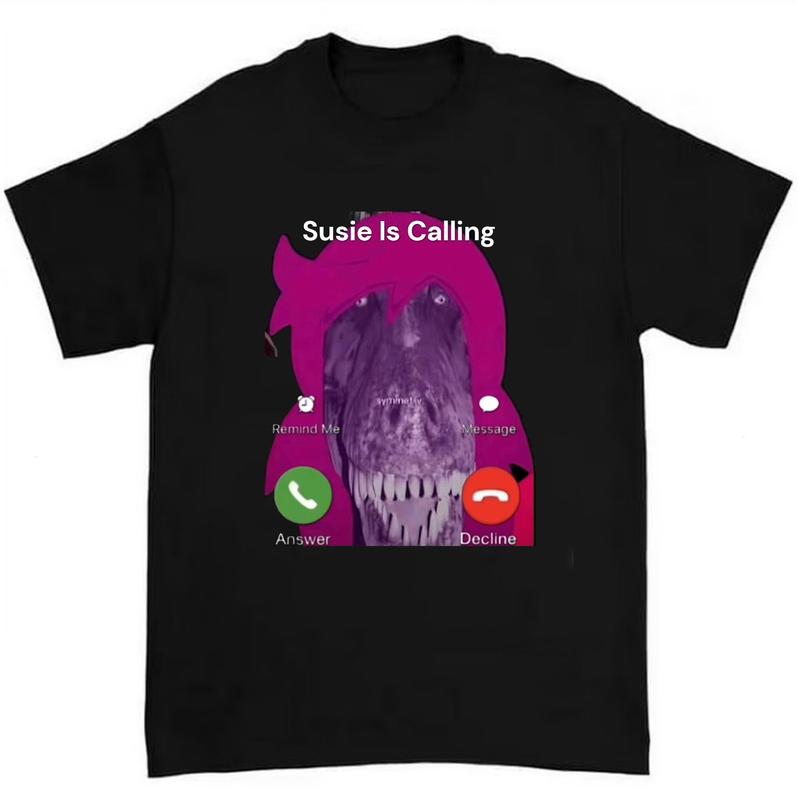 Susie Is Calling Graphic Tee Deltarune Anime Meme Shirt for Fans