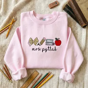 Embroidered Custom Teacher Name Sweatshirt, Personalized Teacher Name Tee Shirt, Teacher Appreciation Shirt, Back To Schook T-Shirt, Gift For Teacher