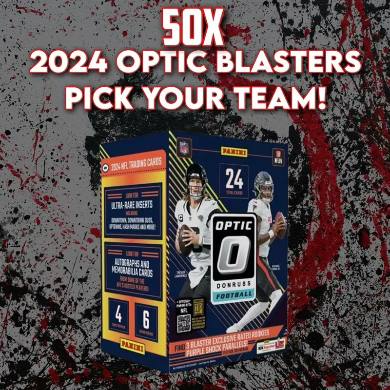 50x 2024 Optic Blasters Pick Your Team Break!