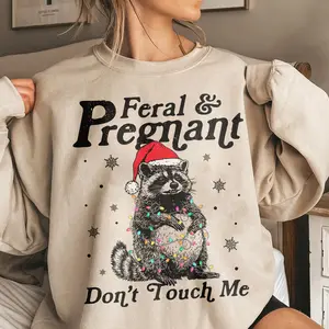 Feral & Pregnant Christmas Shirt, Pregnancy Announcement Sweatshirt, Pregnancy Reveal, Christmas Gift for Pregnant Girl
