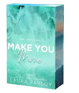 USED-Make You Mine by Pavlov, Laura (Paperback)