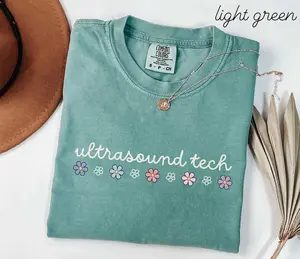 Comfort Colors  Ultrasound Tech shirts  Sonographer Floral Work Tshirt • Ultrasound Technologist Gifts • Sonography Gift • Sono Tech Fabric Top Womenswear Fit