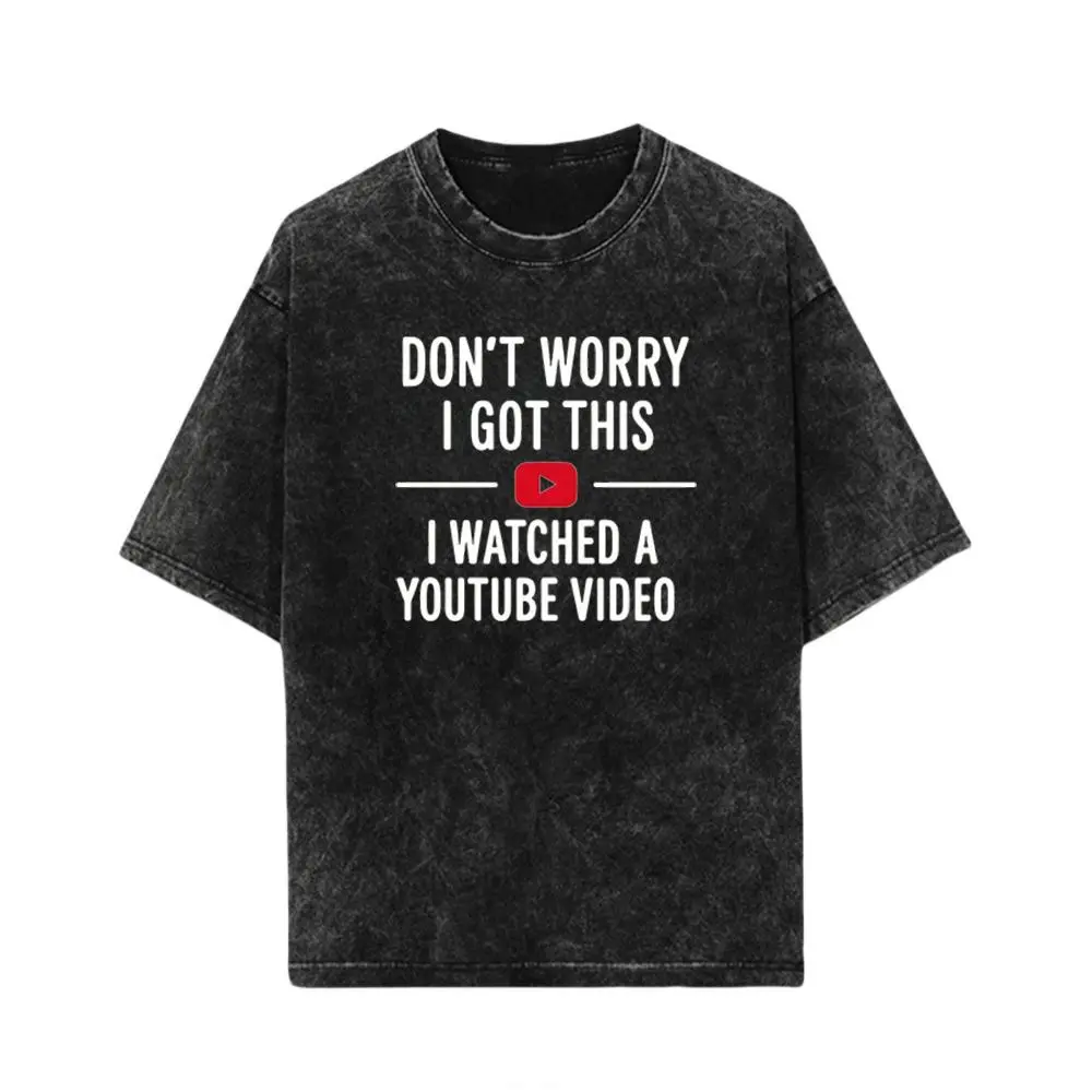 Mens Classic Breathable Fabric Clothes, Funny Dad T-Shirt - "Don't Worry I Got This I Watched a YouTube Video" - Hilarious DIY Dad Gift for Father's Day, Black (Sports & Outdoor Top), Menswear