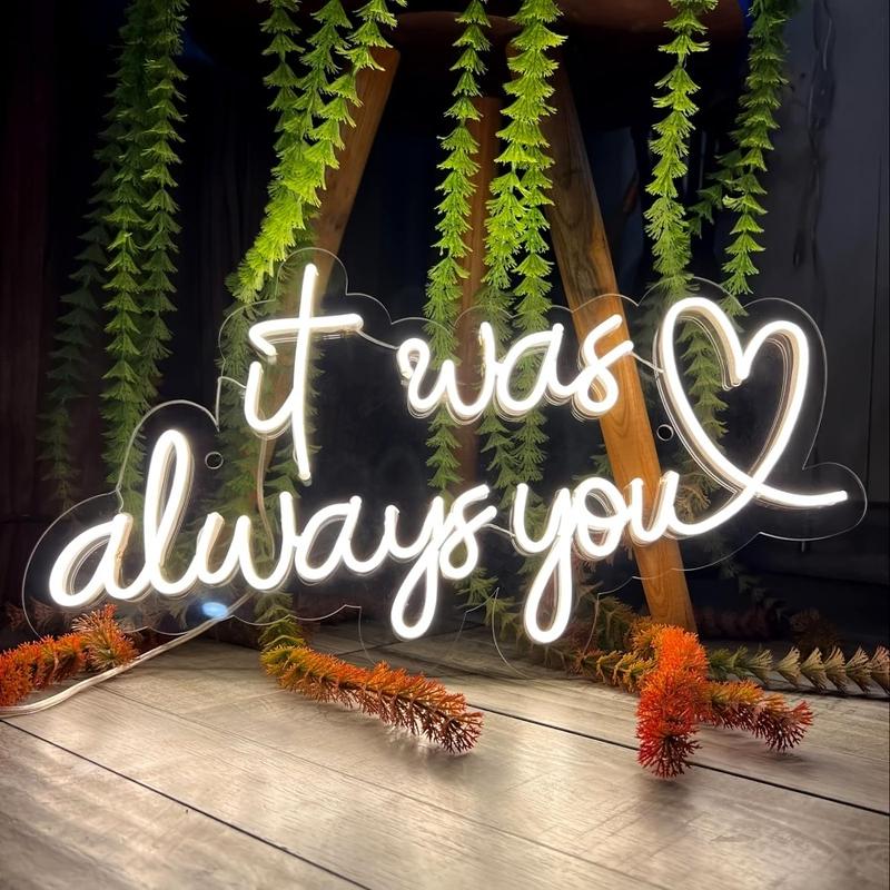 It Was Always You LED white love neon sign, USB powered dimmable, suitable for bedrooms, cafes, bistros, specialty restaurants, wedding studios, boutique hotels, Christmas, Thanksgiving, New Year, Valentine's Day gifts